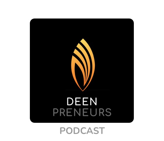 Deenpreneurs Podcast